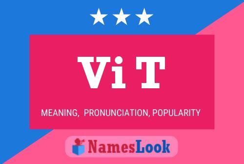 Vi T Name Poster