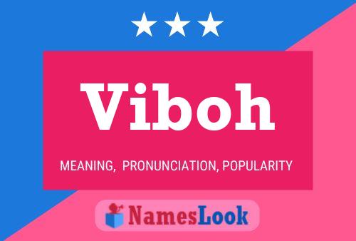 Viboh Name Poster