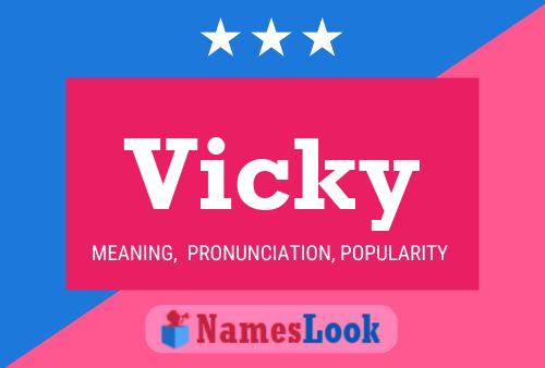 Vicky Name Poster