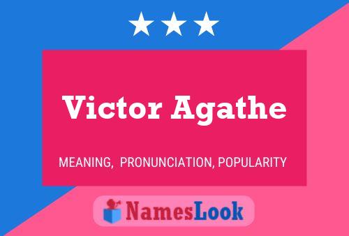 Victor Agathe Name Poster