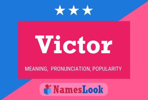 Victor Name Poster