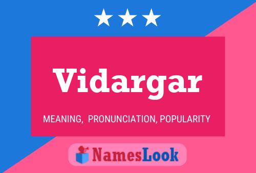 Vidargar Name Poster