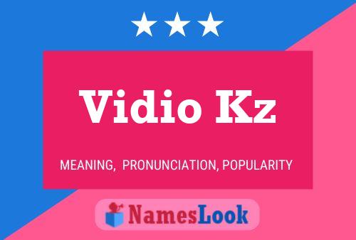 Vidio Kz Name Poster