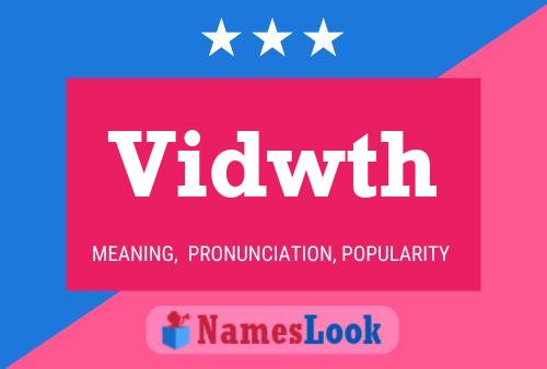 Vidwth Name Poster