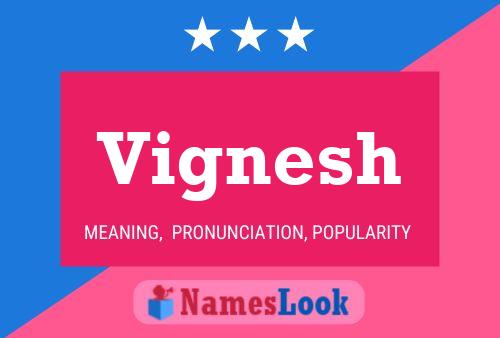 Vignesh Name Poster