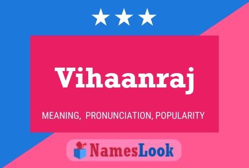 Vihaanraj Name Poster