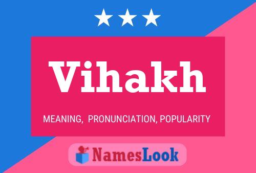 Vihakh Name Poster