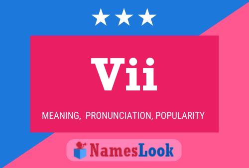 Vii Name Poster