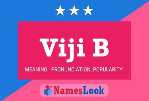 Viji B Name Poster