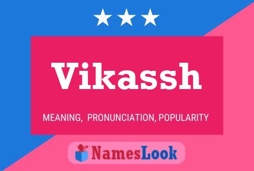 Vikassh Name Poster