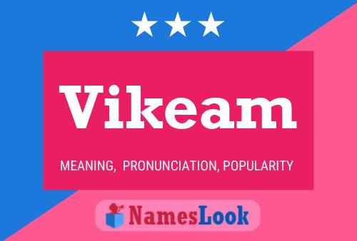 Vikeam Name Poster