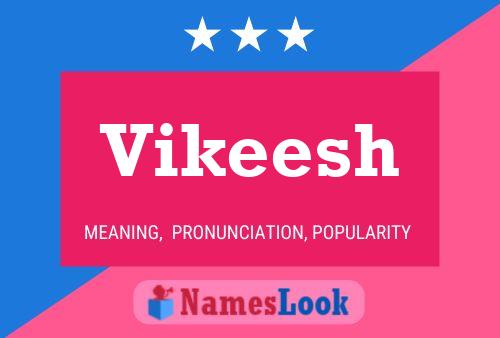 Vikeesh Name Poster