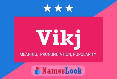 Vikj Name Poster