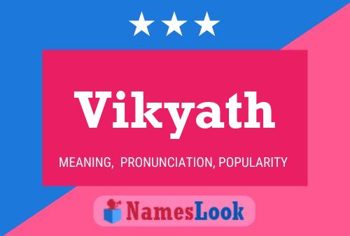 Vikyath Name Poster