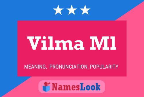 Vilma Ml Name Poster