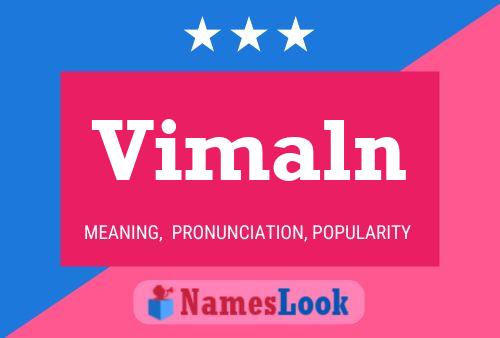 Vimaln Name Poster