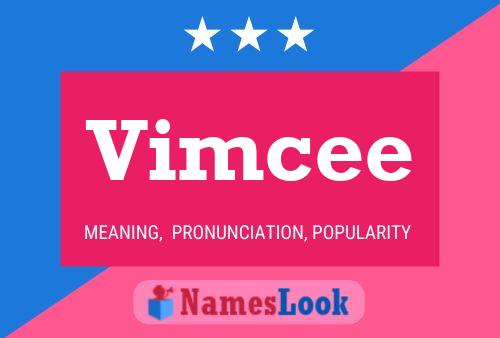 Vimcee Name Poster