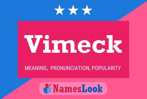 Vimeck Name Poster