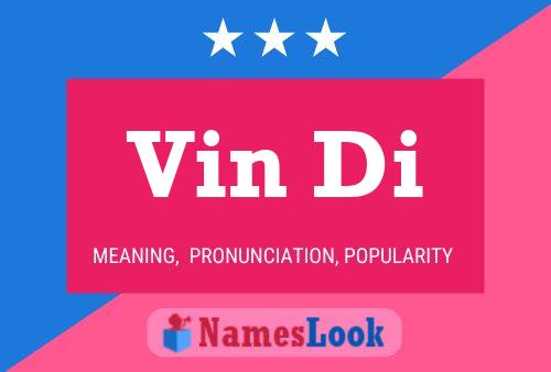 Vin Di Name Poster