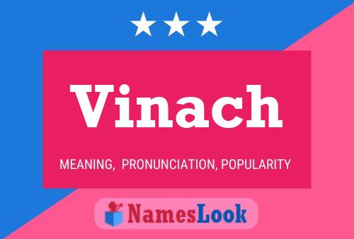 Vinach Name Poster