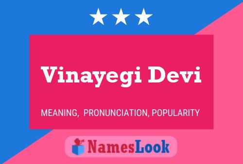 Vinayegi Devi Name Poster