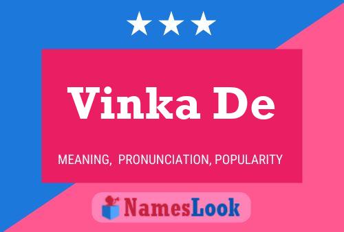 Vinka De Name Poster