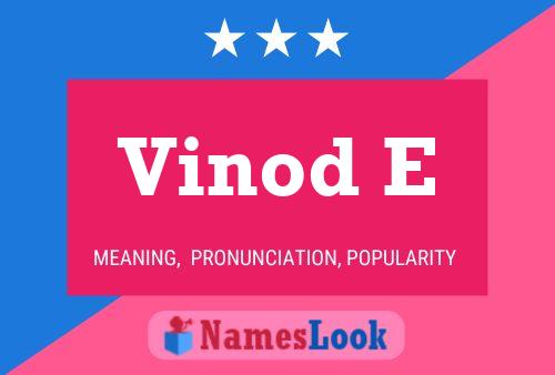 Vinod E Name Poster