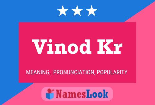 Vinod Kr Name Poster