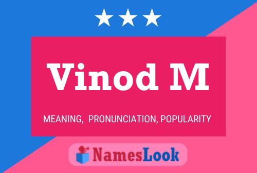 Vinod M Name Poster