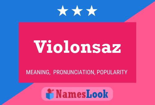 Violonsaz Name Poster