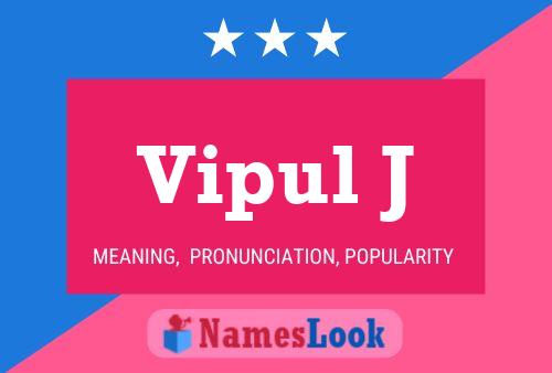 Vipul J Name Poster