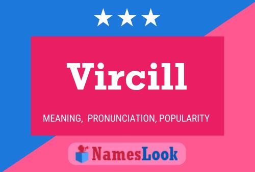 Vircill Name Poster