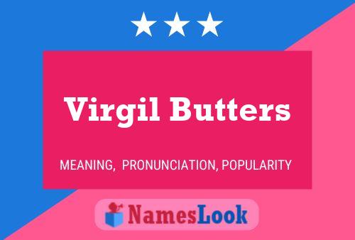 Virgil Butters Name Poster