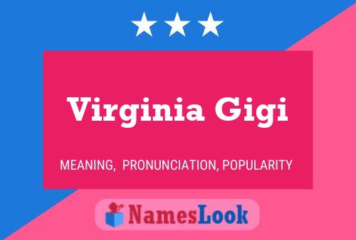 Virginia Gigi Name Poster