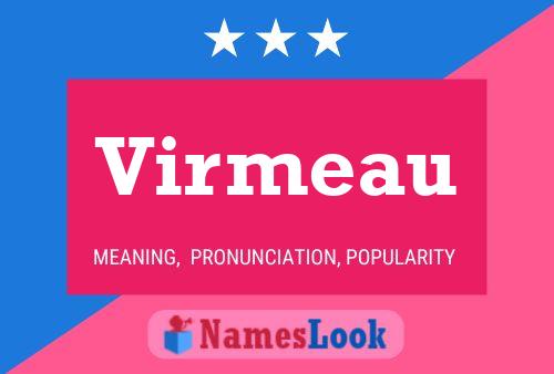 Virmeau Name Poster