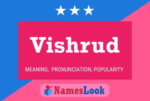 Vishrud Name Poster