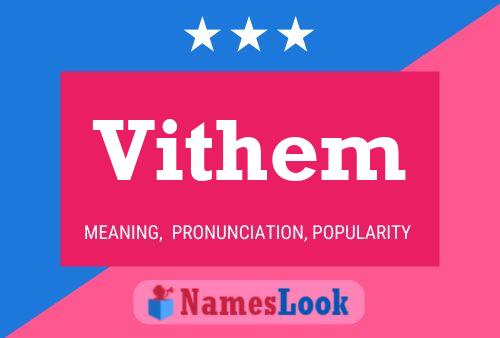 Vithem Name Poster