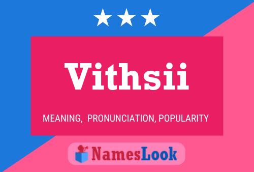 Vithsii Name Poster