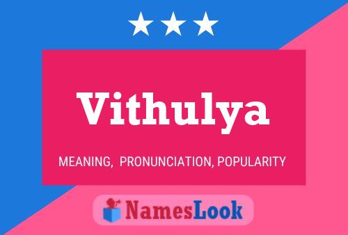 Vithulya Name Poster