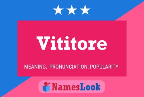 Vititore Name Poster