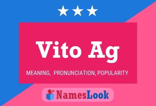 Vito Ag Name Poster