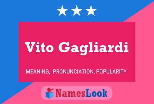 Vito Gagliardi Name Poster