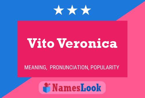 Vito Veronica Name Poster