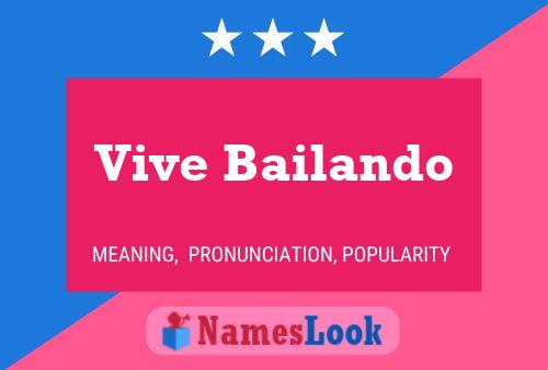 Vive Bailando Name Poster