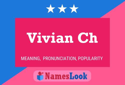 Vivian Ch Name Poster