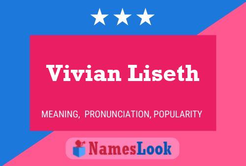 Vivian Liseth Name Poster