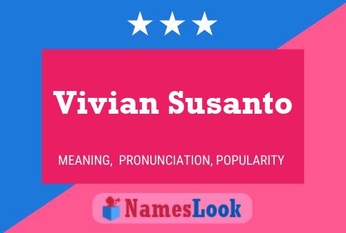 Vivian Susanto Name Poster