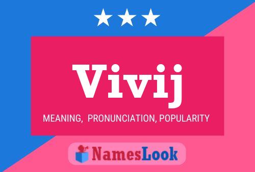 Vivij Name Poster