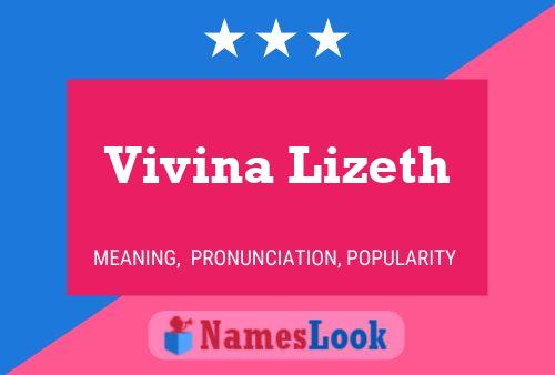 Vivina Lizeth Name Poster