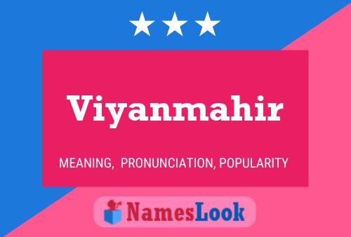 Viyanmahir Name Poster